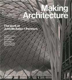 Making architecture the work of john mcaslan + partners