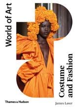 Costume and fashion (world of art 6th ed)