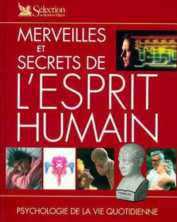 Merveilles et secrets de l esprit humain