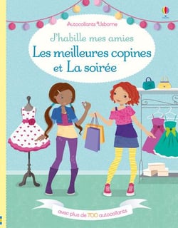 J'habille mes amies - Les meilleures copines et La soirée