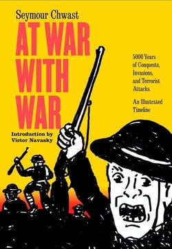 Seymour chwast at war with war
