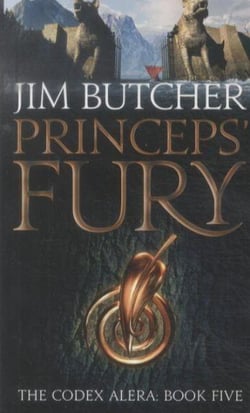 Princeps' Fury - The Codex Alera: Book 5