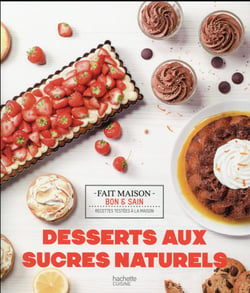 Desserts aux sucres naturels