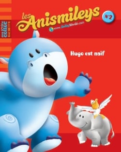 Les anismileys t.2 - Hugo est naif