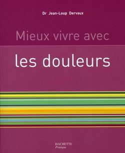 Mieux vivre avec les douleurs