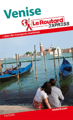 Le routard express - venise