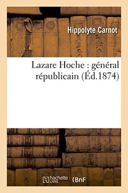 Lazare hoche : general republicain