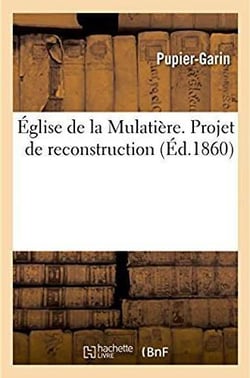 Eglise de la mulatiere. projet de reconstruction