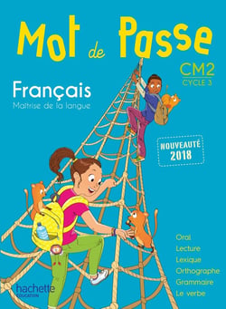 Mot de passe Tome 42 : français - CM2 - livre de l'élève (édition 2018)