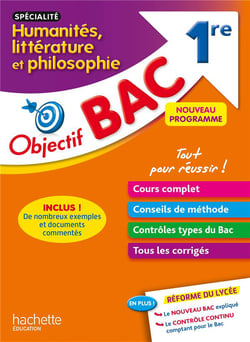 Objectif bac : spécialité humanités, littératures et philosophie - 1re