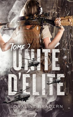 Unité d'Élite - Tome 2