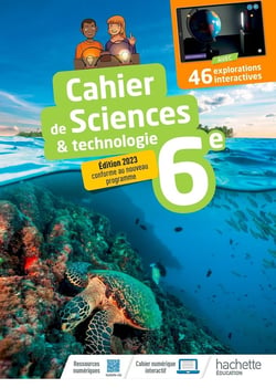 Sciences & technologie - 6e - mon cahier d'exploration