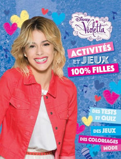 Violetta - activités et jeux - 100% filles