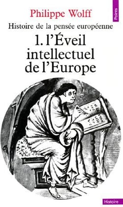 Histoire de la pensée européenne Tome 1 - l'éveil intellectuel de l'Europe