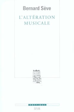 Revue poétique : l'altération musicale - ou ce que la musique apprend au philosophe