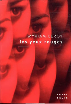 Les yeux rouges