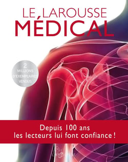 Le Larousse médical (édition 2012)