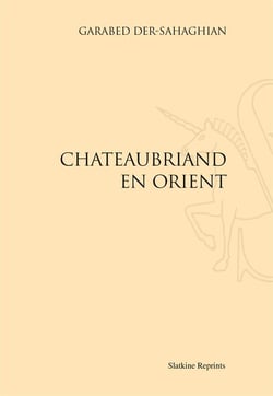 Chateaubriand en orient