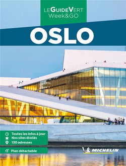 Le guide vert week&go : Oslo (édition 2023)