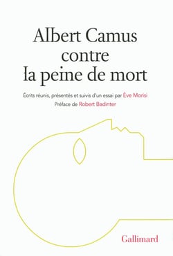 Albert Camus contre la peine de mort