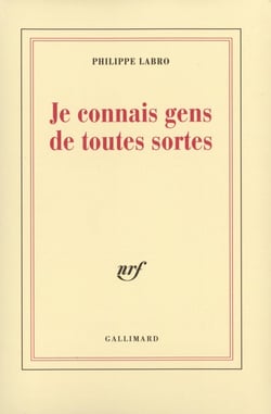 Je connais gens de toutes sortes
