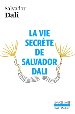 La vie secrete de Salvador Dali