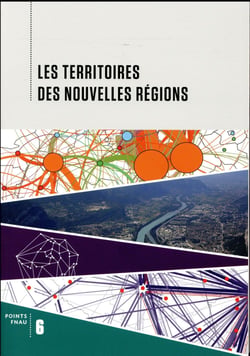 Les territoires des nouvelles régions