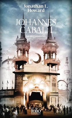 Johannes Cabal Tome 1 : Le Nécromancien
