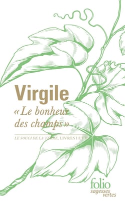 «Le bonheur des champs» : Le souci de la terre, Livres I et II
