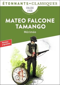 Mateo Falcone - Tamango - Mérimée