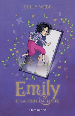 Emily T01 : Emily Et La Porte enchantée