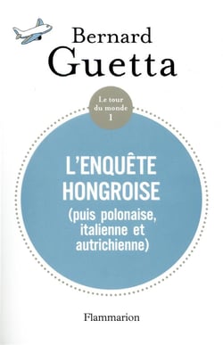 L'enquête hongroise