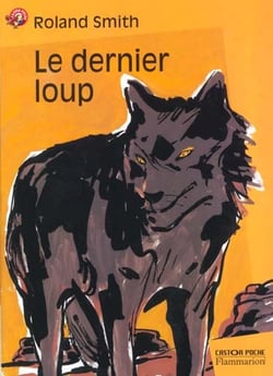 Dernier loup (le)