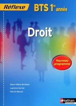 Droit - BTS - 1ère année - livre de l'élève (édition 2009)
