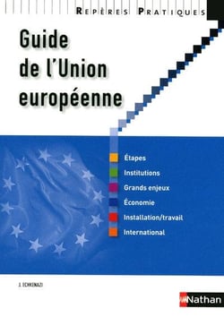 Guide de l'Union Européenne (édition 2011)