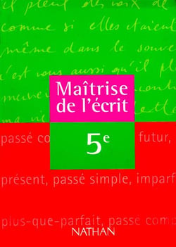 Maitrise de l'ecrit 5e eleve