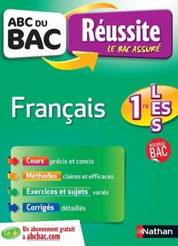 ABC du bac réussite Tome 22 : français - 1re L-ES-S