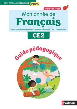 Mon année de français : CE2 - Guide pédagogique (édition 2025)