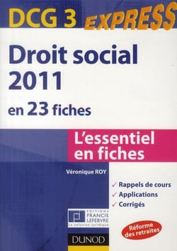Dcg 3 express - droit social 2011 en 23 fiches (2e édition)