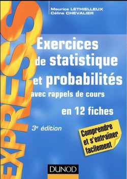 Exercices de statistique et probabilités - 3e éd. - Avec rappels de cours