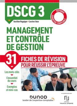 DSCG 3 - management et contrôle de gestion - 31 fiches de révision pour réussir l'épreuve