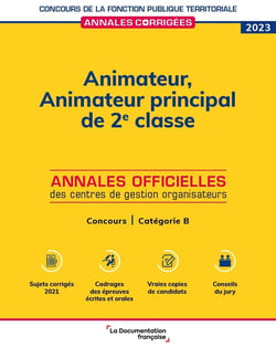 Animateur. animateur principal de 2e classe : concours catégorie B (édition 2023)
