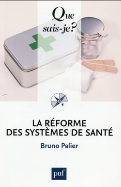 La réforme des systèmes de santé (7e édition)