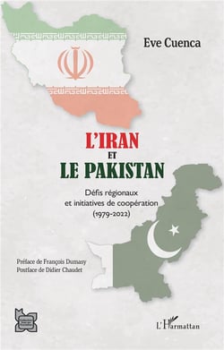 L'Iran et le Pakistan, défis régionaux et initiatives de coopération (1979-2022)
