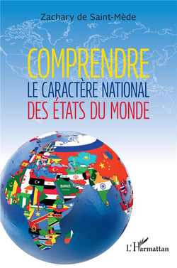 Comprendre le caractère national des états du monde