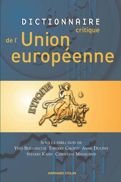 Dictionnaire critique de l'Union européenne