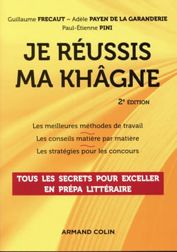 Je réussis ma khâgne (2e édition)