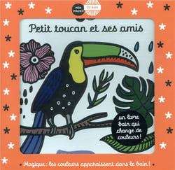 Mon imagier du bain : petit toucan et ses amis