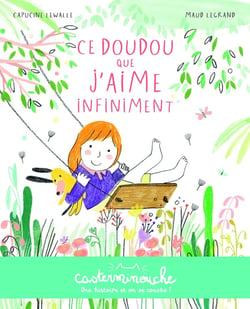 Casterminouche : Ce doudou que j'aime infiniment