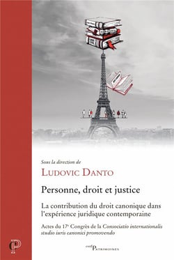 Personne, droit et justice : La contribution du droit canonique dans l'expérience juridique contemporaine